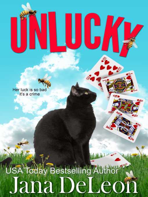 Title details for Unlucky by Jana DeLeon - Available
